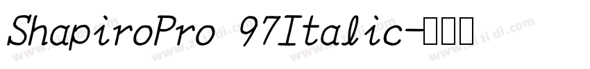ShapiroPro 97Italic字体转换